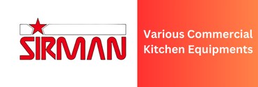 Sirman Various Commercial Kitchen Equipments