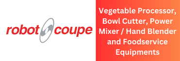 Robot Coupe Vegetable Processor, Bowl Cutter, Power Mixer / Hand Blender and Foodservice Equipments