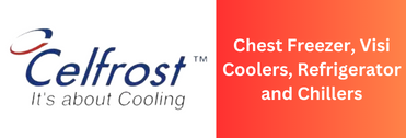 Celfrost Chest Freezer, Visi Coolers, Refrigerator and Chillers